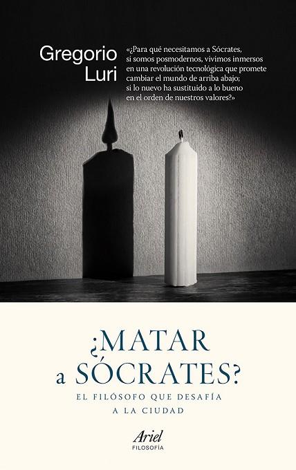 MATAR A SÓCRATES | 9788434422308 | LURI, GREGORIO | Llibreria Online de Vilafranca del Penedès | Comprar llibres en català