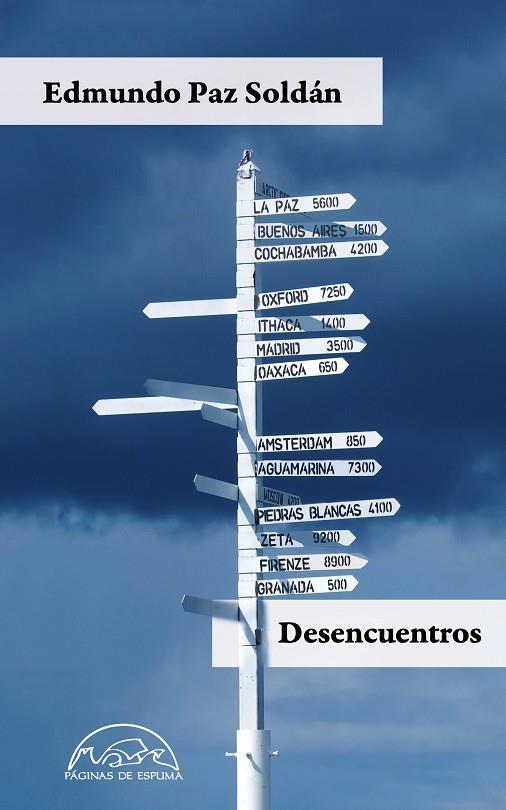 DESENCUENTROS | 9788483932391 | PAZ SOLDÁN, EDMUNDO | Llibreria Online de Vilafranca del Penedès | Comprar llibres en català