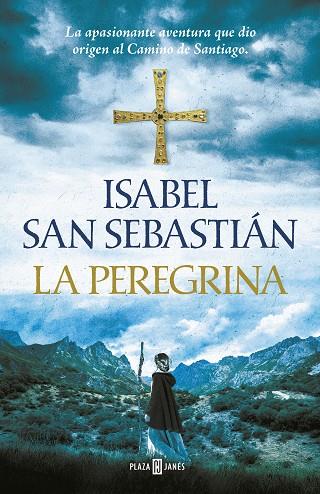 LA PEREGRINA | 9788401019982 | SAN SEBASTIÁN, ISABEL | Llibreria Online de Vilafranca del Penedès | Comprar llibres en català