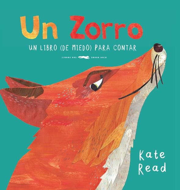 UN ZORRO | 9788494773594 | READ, KATE | Llibreria Online de Vilafranca del Penedès | Comprar llibres en català
