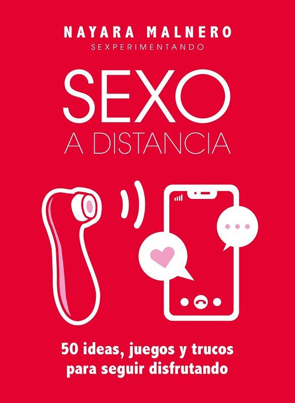 SEXO A DISTANCIA | 9788418260155 | MALNERO, NAYARA | Llibreria Online de Vilafranca del Penedès | Comprar llibres en català