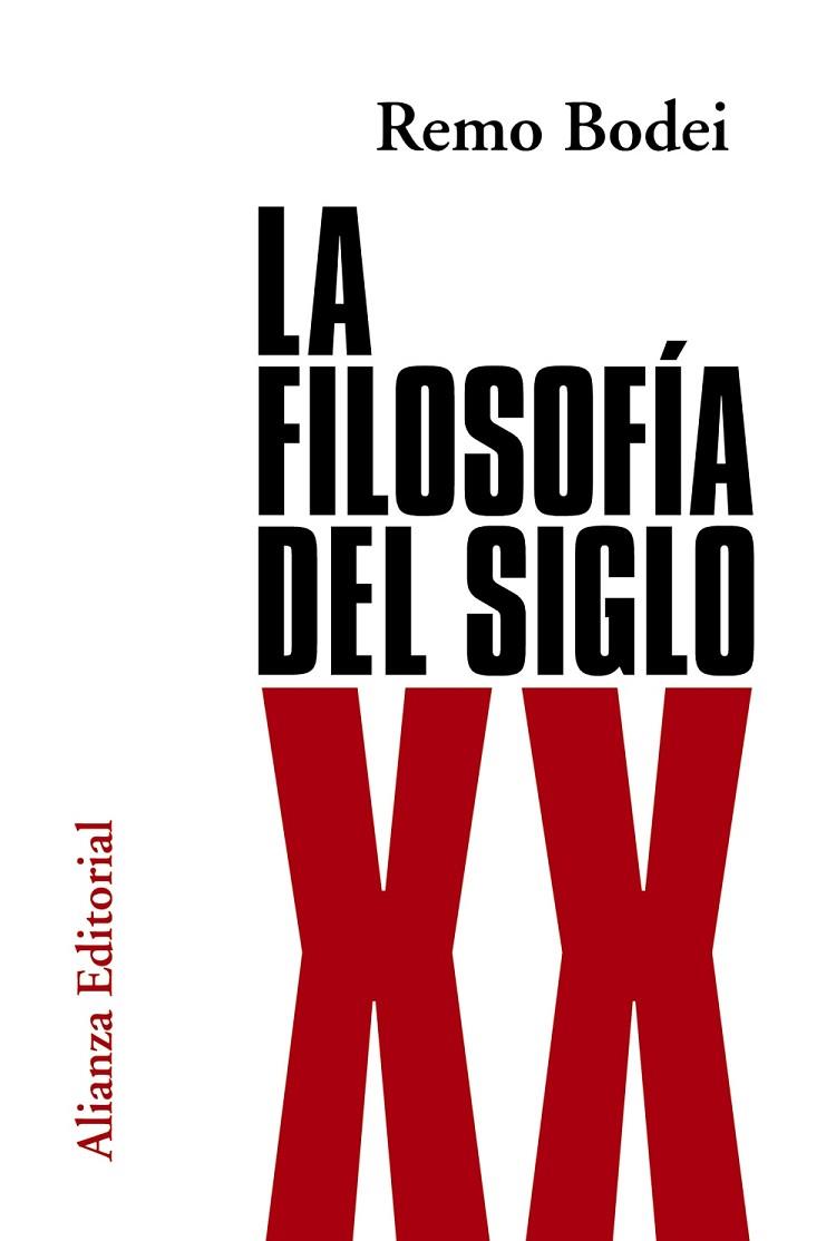 LA FILOSOFÍA DEL SIGLO XX | 9788420683706 | BODEI, REMO | Llibreria Online de Vilafranca del Penedès | Comprar llibres en català