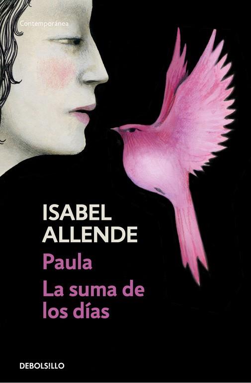 PAULA / LA SUMA DE LOS DÍAS | 9788490625729 | ALLENDE, ISABEL | Llibreria L'Odissea - Libreria Online de Vilafranca del Penedès - Comprar libros