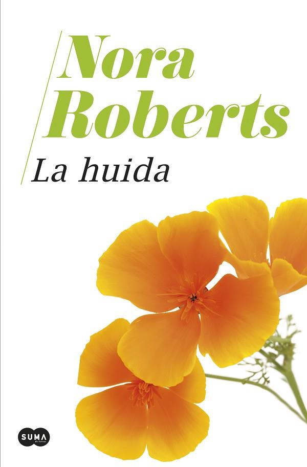LA HUIDA | 9788491295242 | ROBERTS, NORA | Llibreria Online de Vilafranca del Penedès | Comprar llibres en català