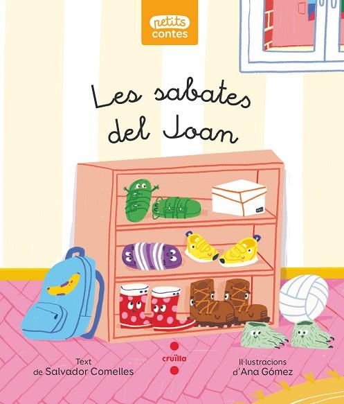 LES SABATES DEL JOAN | 9788466154420 | COMELLES, SALVADOR | Llibreria Online de Vilafranca del Penedès | Comprar llibres en català