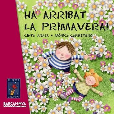 HA ARRIBAT LA PRIMAVERA | 9788448930707 | ARASA, CINTA | Llibreria Online de Vilafranca del Penedès | Comprar llibres en català