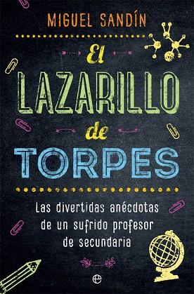 EL LAZARILLO DE TORPES | 9788491643395 | SANDÍN, MIGUEL | Llibreria Online de Vilafranca del Penedès | Comprar llibres en català