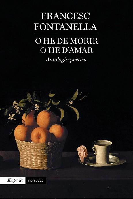 O HE DE MORIR O HE D'AMAR | 9788416367177 | FONTANELLA, FRANCESC | Llibreria Online de Vilafranca del Penedès | Comprar llibres en català