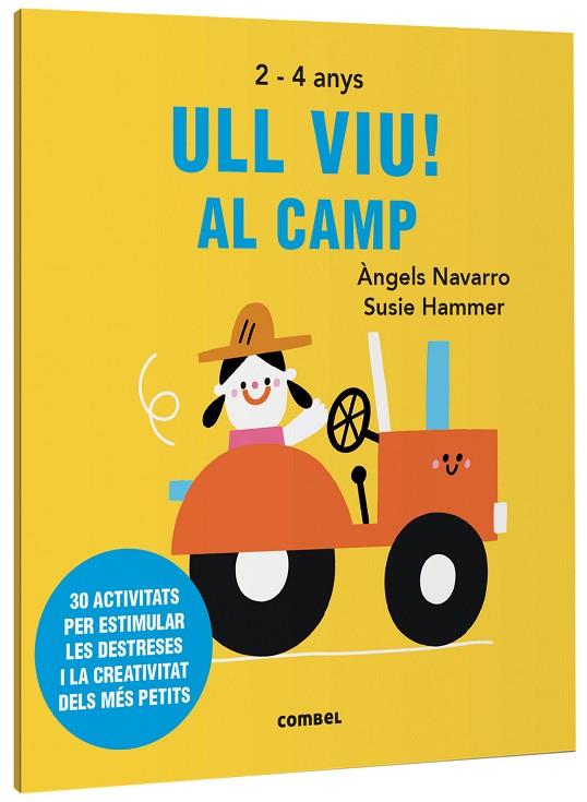 ULL VIU! AL CAMP | 9788491019534 | NAVARRO SIMON, ÀNGELS | Llibreria Online de Vilafranca del Penedès | Comprar llibres en català