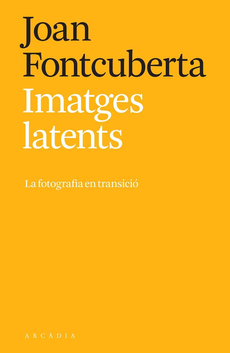 IMATGES LATENTS | 9788412471793 | FONTCUBERTA, JOAN | Llibreria Online de Vilafranca del Penedès | Comprar llibres en català