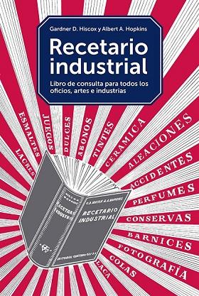 RECETARIO INDUSTRIAL | 9788425229374 | HISCOX, GARDNER D./HOPKINS, ALBERT A. | Llibreria Online de Vilafranca del Penedès | Comprar llibres en català