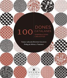 100 DONES CATALANES | 9788494959219 | GELONCH, ANTONI | Llibreria Online de Vilafranca del Penedès | Comprar llibres en català