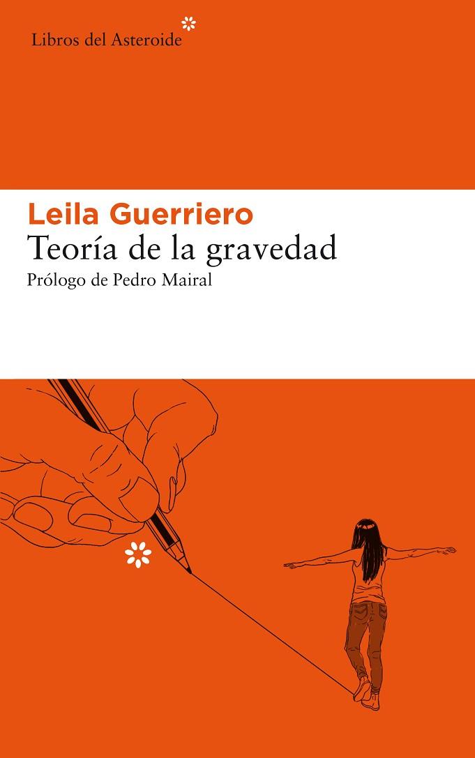 TEORÍA DE LA GRAVEDAD | 9788417007997 | GUERRIERO, LEILA | Llibreria L'Odissea - Libreria Online de Vilafranca del Penedès - Comprar libros