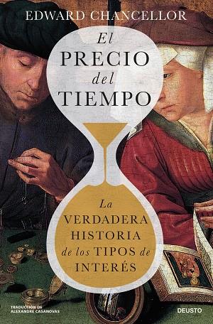 EL PRECIO DEL TIEMPO | 9788423437146 | CHANCELLOR, EDWARD | Llibreria L'Odissea - Libreria Online de Vilafranca del Penedès - Comprar libros