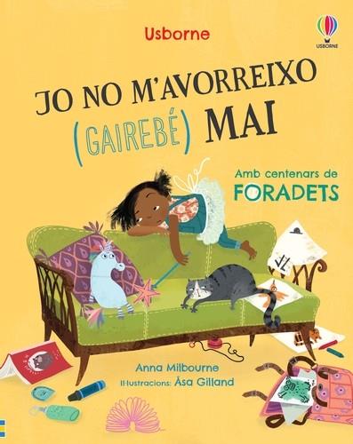 JO NO M'AVORREIXO ( GAIREBÉ ) MAI | 9781803705293 | MILBOURNE, ANNA | Llibreria Online de Vilafranca del Penedès | Comprar llibres en català