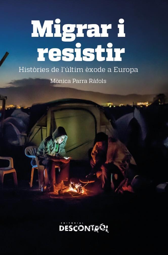 MIGRAR Y RESISTIR | 9788418283109 | PARRA RÀFOLS, MÒNICA | Llibreria Online de Vilafranca del Penedès | Comprar llibres en català