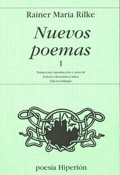 NUEVOS POEMAS | 9788475173245 | RAINER MARIA RILKE | Llibreria Online de Vilafranca del Penedès | Comprar llibres en català