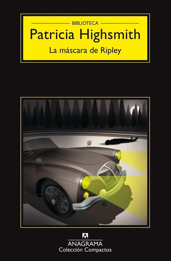 LA MÁSCARA DE RIPLEY | 9788433977953 | HIGHSMITH, PATRICIA | Llibreria Online de Vilafranca del Penedès | Comprar llibres en català