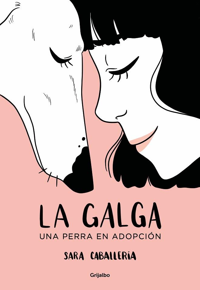LA GALGA | 9788425360039 | CABALLERÍA, SARA | Llibreria Online de Vilafranca del Penedès | Comprar llibres en català