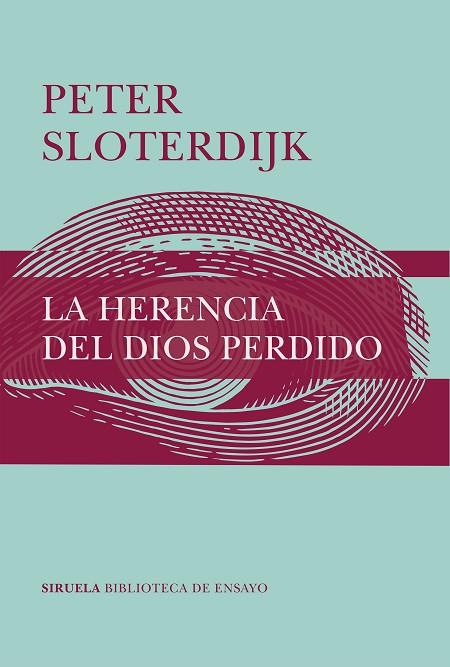 LA HERENCIA DEL DIOS PERDIDO | 9788417996543 | SLOTERDIJK, PETER | Llibreria Online de Vilafranca del Penedès | Comprar llibres en català