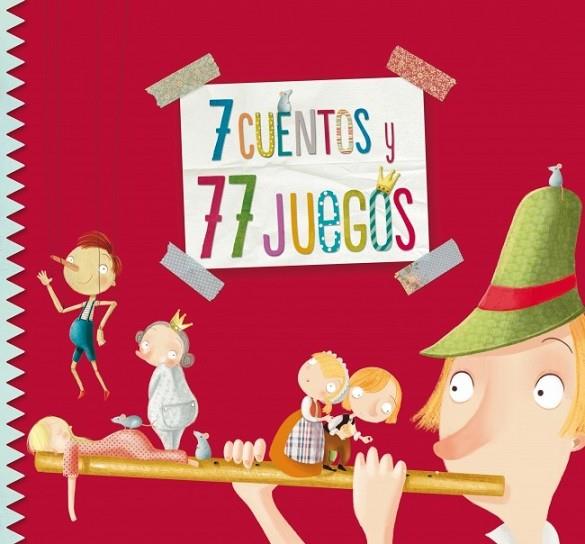 7 CUENTOS Y 77 JUEGOS | 9788448841966 | NAVARRO, ANGELS | Llibreria Online de Vilafranca del Penedès | Comprar llibres en català