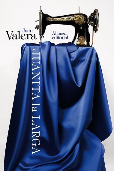 JUANITA LA LARGA | 9788413624075 | VALERA, JUAN | Llibreria Online de Vilafranca del Penedès | Comprar llibres en català