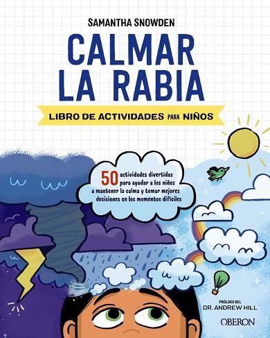 CALMAR LA RABIA | 9788441543447 | SNOWDEN, SAMANTHA | Llibreria Online de Vilafranca del Penedès | Comprar llibres en català