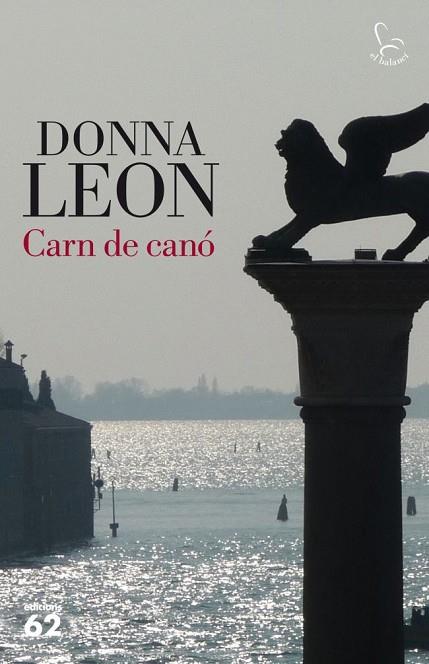 CARN DE CANO | 9788429768862 | DONNA LEON | Llibreria Online de Vilafranca del Penedès | Comprar llibres en català