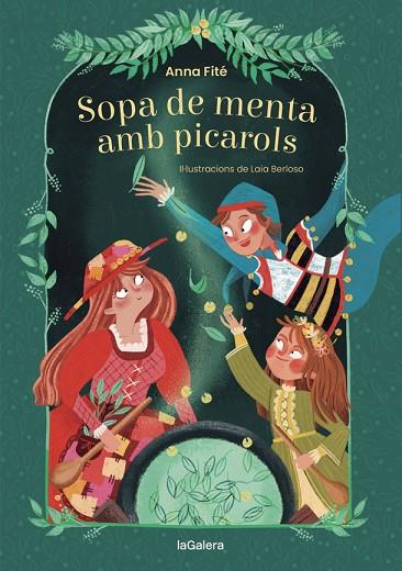 SOPA DE MENTA AMB PICAROLS | 9788424669515 | FITÉ, ANNA | Llibreria Online de Vilafranca del Penedès | Comprar llibres en català