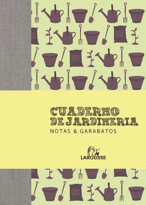 CUADERNO DE JARDINERÍA. NOTAS & GARABATOS | 9788415411666 | Llibreria L'Odissea - Libreria Online de Vilafranca del Penedès - Comprar libros