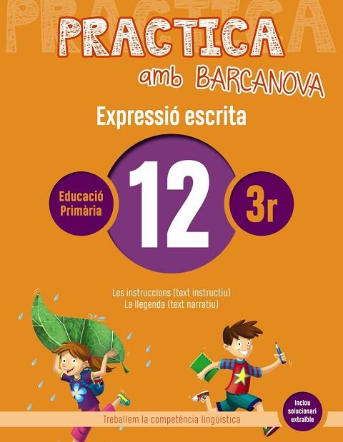 PRACTICA AMB BARCANOVA 12. EXPRESSIÓ ESCRITA | 9788448948313 | CAMPS, MONTSERRAT/ALMAGRO, MARIBEL/GONZÁLEZ, ESTER/PASCUAL, CARME | Llibreria Online de Vilafranca del Penedès | Comprar llibres en català