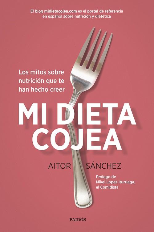 MI DIETA COJEA | 9788449332456 | SANCHEZ GARCIA, AITOR | Llibreria Online de Vilafranca del Penedès | Comprar llibres en català