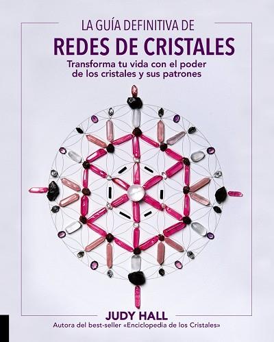 REDES DE CRISTALES | 9788441540798 | HALL, JUDY | Llibreria Online de Vilafranca del Penedès | Comprar llibres en català