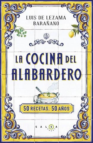 LA COCINA DEL ALABARDERO | 9788415193562 | LEZAMA, LUIS DE | Llibreria Online de Vilafranca del Penedès | Comprar llibres en català