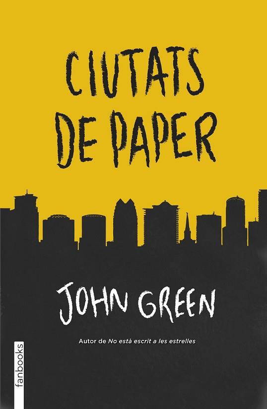CIUTATS DE PAPER | 9788415745723 | GREEN, JOHN | Llibreria Online de Vilafranca del Penedès | Comprar llibres en català