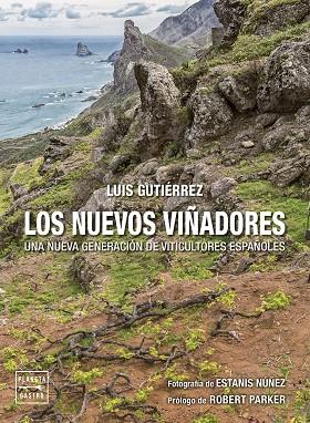 LOS NUEVOS VIÑADORES | 9788408274506 | GUTIÉRREZ, LUIS | Llibreria Online de Vilafranca del Penedès | Comprar llibres en català