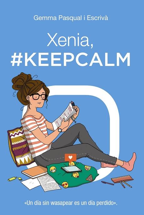 XENIA #KEEPCALM | 9788469827451 | PASQUAL I ESCRIVÁ, GEMMA | Llibreria Online de Vilafranca del Penedès | Comprar llibres en català