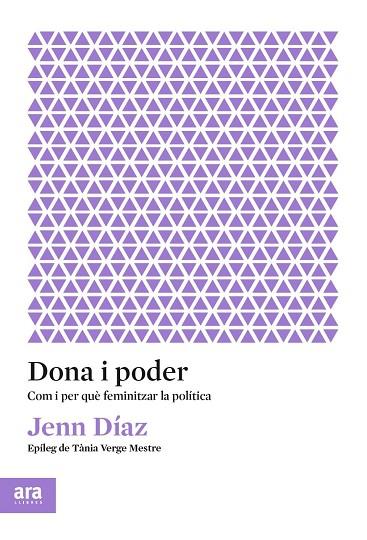 DONA I PODER | 9788417804596 | DÍAZ I RUIZ, JENN | Llibreria Online de Vilafranca del Penedès | Comprar llibres en català