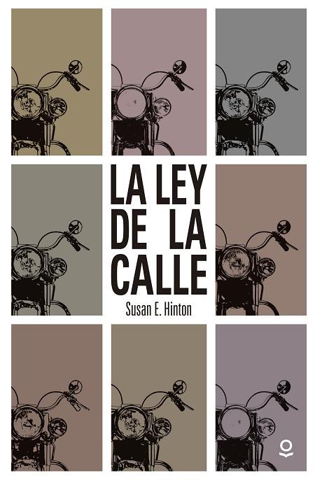 LA LEY DE LA CALLE | 9788491221456 | HINTON, SUSAN E. | Llibreria Online de Vilafranca del Penedès | Comprar llibres en català