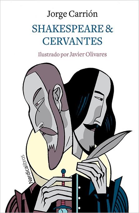 SHAKESPEARE & CERVANTES | 9788417281793 | CARRIÓN GÁLVEZ, JORGE | Llibreria Online de Vilafranca del Penedès | Comprar llibres en català