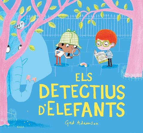 ELS DETECTIUS D'ELEFANTS | 9788447948819 | ADAMSON, GED | Llibreria Online de Vilafranca del Penedès | Comprar llibres en català
