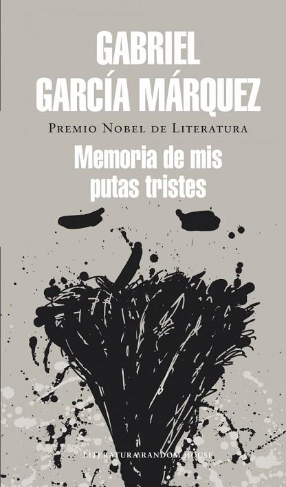 MEMORIA DE MIS PUTAS TRISTES | 9788439728375 | GARCIA MARQUEZ, GABRIEL | Llibreria Online de Vilafranca del Penedès | Comprar llibres en català