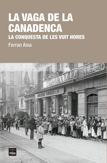 LA VAGA DE LA CANADENCA | 9788416987412 | AISA I PÀMPOLS, FERRAN | Llibreria Online de Vilafranca del Penedès | Comprar llibres en català