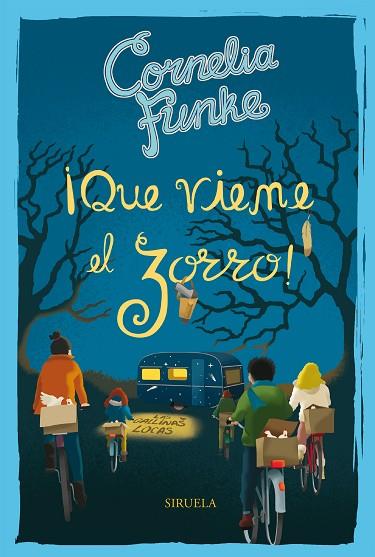 QUE VIENE EL ZORRO | 9788417308155 | FUNKE, CORNELIA | Llibreria Online de Vilafranca del Penedès | Comprar llibres en català