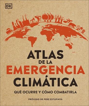 ATLAS DE LA EMERGENCIA CLIMÁTICA | 9780241470244 | VARIOS AUTORES, | Llibreria Online de Vilafranca del Penedès | Comprar llibres en català