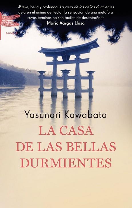 LA CASA DE LAS BELLAS DURMIENTES | 9788496580794 | KAWABATA, YASUNARI | Llibreria Online de Vilafranca del Penedès | Comprar llibres en català