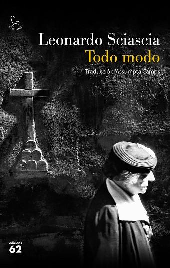 TODO MODO | 9788429779592 | SCIASCIA, LEONARDO | Llibreria Online de Vilafranca del Penedès | Comprar llibres en català