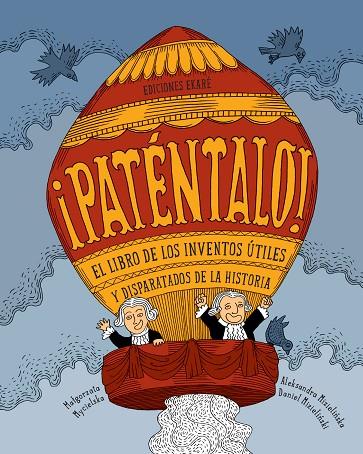 PATÉNTALO! | 9788494498855 | MYCIELSKA, MALGORZATA | Llibreria Online de Vilafranca del Penedès | Comprar llibres en català
