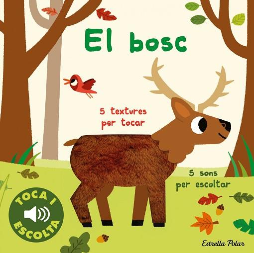EL BOSC TOCA I ESCOLTA | 9788413894072 | BILLET, MARION | Llibreria Online de Vilafranca del Penedès | Comprar llibres en català