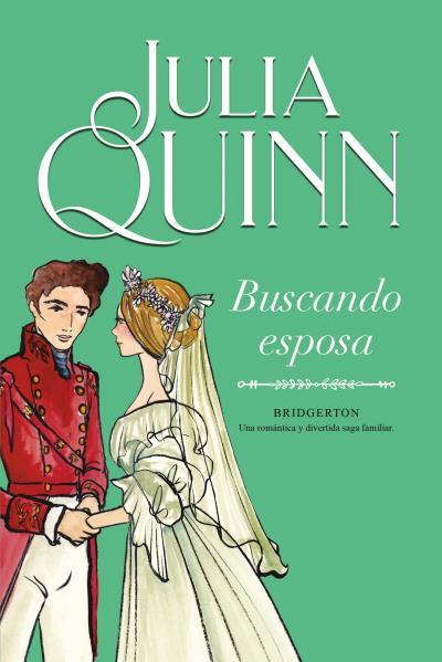 BUSCANDO ESPOSA (BRIDGERTON 8) | 9788416327898 | QUINN, JULIA | Llibreria Online de Vilafranca del Penedès | Comprar llibres en català